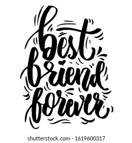 b, motivational quotes, vector est friend foreverlettering, isolated background white EPS 10