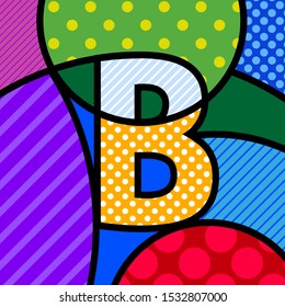 B Pop Art modern design alphabet letter. Comic style font in modern trendy colors. ABC lettering. Cartoon graphic letter for kids and your design. Halftone background and texture. 