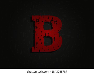 B letra vectorial hecha de textura gruesa. Una fuente loca de miedo brutal. Diseño de estilo temático nocturno.  Para logotipo, marca, afiche, elementos de diseño, etc.   