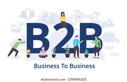 B2B - Business To Business concept with big word text acronym and team people in modern flat style vector illustration