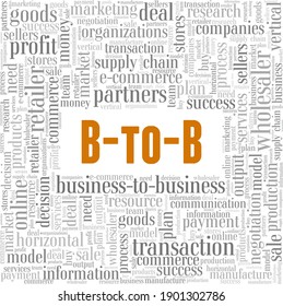 B2B - Business to business vector illustration word cloud isolated on a white background.