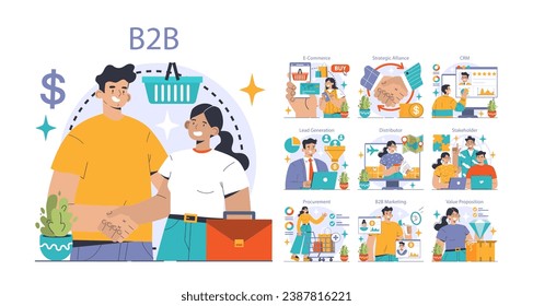 B2B Commerce set. Professionals engaging in online shopping, strategic alliances, CRM, and lead generation. Value proposition, stakeholder interactions. Flat vector illustration