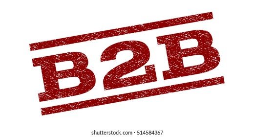 B2B watermark stamp. Text tag between parallel lines with grunge design style. Rubber seal stamp with dirty texture. Vector dark red color ink imprint on a white background.