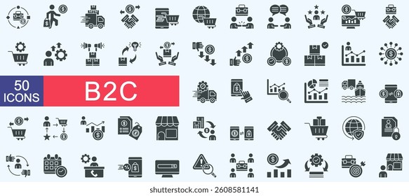 B2C icon set collection. Consist of business model, consumer, distributor, transaction, online retail, ecommerce, engagement, communication, online sales, business. Simple vector glyph illustration.