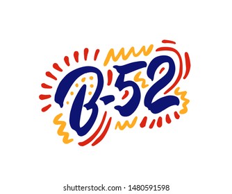 B-52 drink name on a white background. Template for card banner and poster for bar menu and restaurant. Vector illustration
