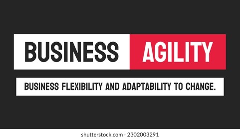 BA - Business Agility: The ability of a company to quickly respond to changes in the market.