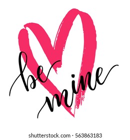 Ba Mine - Hand Drawn Lettering For Valentines Day With Drawn Heart. Vector Typography Design Isolated On White Background.