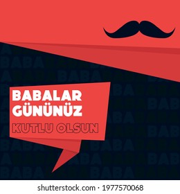 Babalar Gunu Kutlu Olsun. Translation: Happy Father's Day Greeting Card