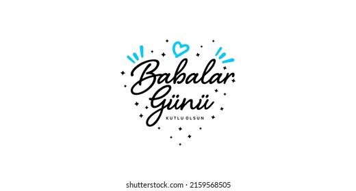 Babalar günü kutlu olsun. Father's Day poster or banner template on blue background. International Happy Father's Day. Billboard, Poster, Social Media, Greeting Card template.