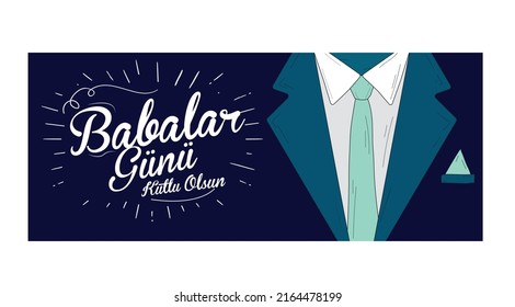 Babalar Gününüz Kutlu Olsun
Shirt, tie vector and turkish text on navy blue background. Translation: Happy Father's Day.