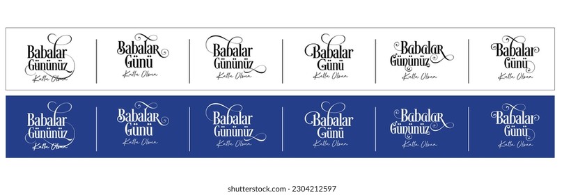 Babalar Gününüz Kutlu Olsun
turkish typography translation: happy father's day