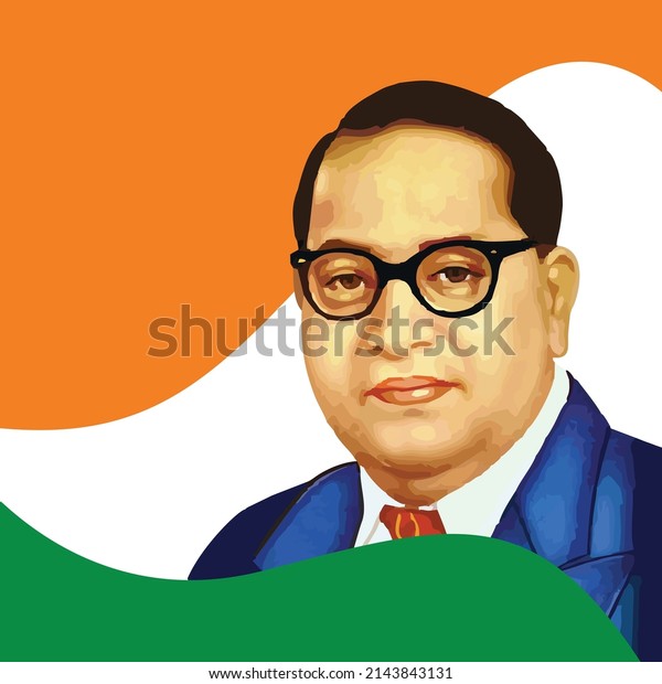 Babasaheb Bhimrao Ambedkar Ambedkar Jayanti Father Stock Vector ...