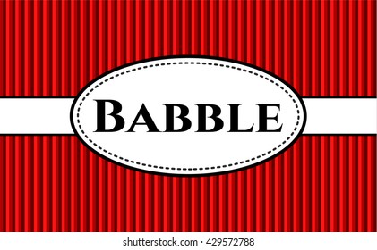 Babble colorful card, banner or poster with nice design