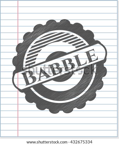 Babble emblem drawn in pencil