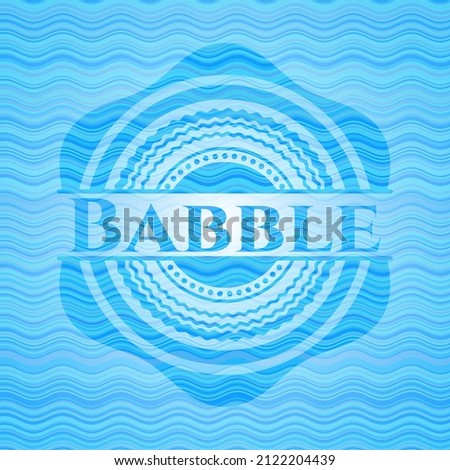 Babble water emblem. Vector Illustration. Detailed. 