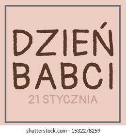 Dzień Babci translation in Polish: Grandmother Day