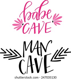 Babe Cave & Man Cave