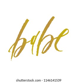 Babe handwritten word 