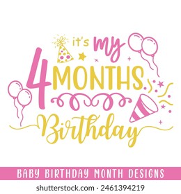 Baby 4 months birthday decorative, baby birthday months designs svg