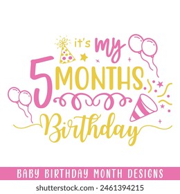 Baby 5 months birthday decorative, baby birthday months designs svg