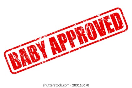 Baby approved red stamp text on white