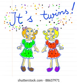 baby arrival childlike marker drawing of two little girls on a piece of paper. It's twins