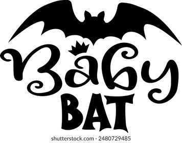 Baby bat. Halloween party lettering logo phrase. Black design element. Fashion design. Vector font illustration.