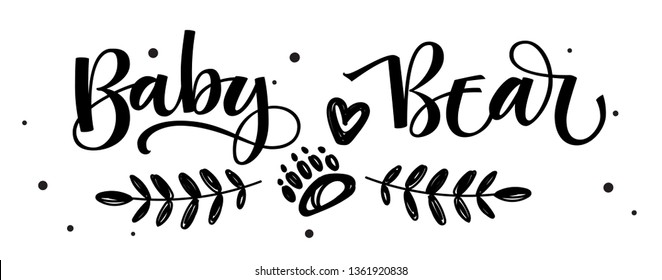 Baby Bear - Bear Family vector simple calligraphy with simple hand drawn bear foot and leafes decor