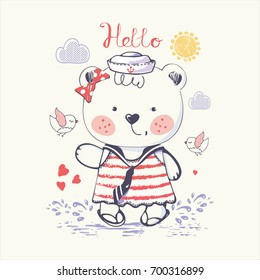  baby bear girl,cute Sailor, hand drawn vector illustration, can be used for kid's or baby's shirt design, fashion print design, fashion graphic, t-shirt, kids wear