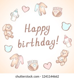 Baby birthday card, shower card, poster, template. Cute vector illustrations. Happy birthday baby. Set of baby toys, feeding and care.