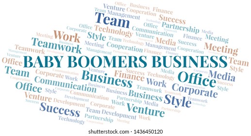 Baby Boomers Business word cloud. Collage made with text only.