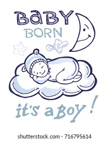 Baby born doodle set. Baby shower set. Vector illustration. Its a boy!