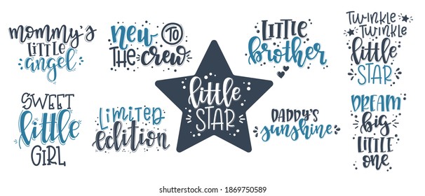 Baby born set motivational quote Hand drawn typography poster set. Conceptual handwritten phrase craft T shirt hand lettered  
