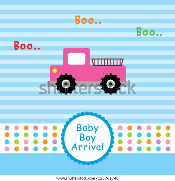 baby boy
arrival announcement card with truck
graphic
