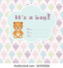 Baby boy arrival card. Baby shower card. Newborn baby card with teddy bear, colorful baby balloons. Vector illustration. The text is drawn, the text can be removed. 