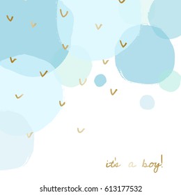 Baby boy birth announcement/baby shower card design with gold message It's a Boy and transparent blue watercolor bubbles in the background. 