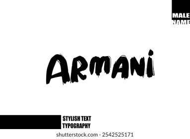 Nome do menino Armani em negrito Grunge e áspero escova texto tipografia 