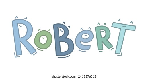 El nombre del bebé Robert está escrito a mano en letras divertidas con ojos o oídos y una sonrisa. Colores pastel azul-verde sobre fondo blanco.