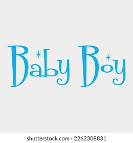 Baby Boy Typography vector illustration