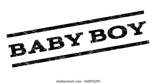 Baby Boy watermark stamp. Text caption between parallel lines with grunge design style. Rubber seal stamp with dirty texture. Vector black color ink imprint on a white background.