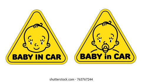 Baby in car. Funny small smiling face of boy or girl with and without dummy. Children vector illustration with text. Yellow triangular sticker for the back window of the automobile.