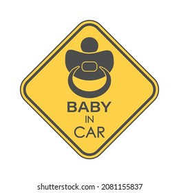 BABY IN CAR. A square sign with a baby pacifier and an inscription. Vector illustration.
