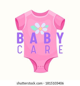 Baby Care Banner, Pink Onesie Clothing for Infant Girl. Kids Apparel Store Label or Emblem Design, Children Market Element for Child Shop Isolated on White Background. Cartoon Vector Illustration