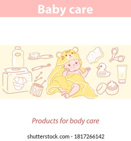 Baby care. Cute little baby in  tiger towel after bath. Set of products for baby body, skin and hair care. Bathing and diapering. Health and development of newborn. Color vector illustration. 