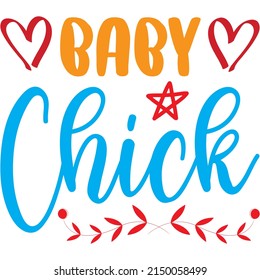 Baby Chick t-shirt design ,vector file.