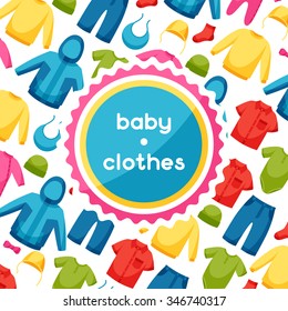 Baby clothes. Background with clothing items for newborns and children.