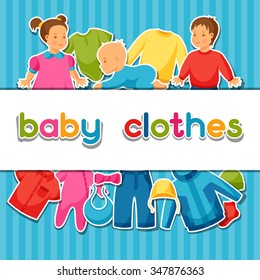 Baby clothes. Background with clothing items for newborns and children.