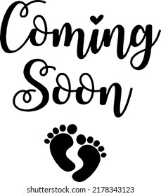 Baby Coming Soon Typography Svg, Pregnancy Announcement Svg, Baby svg, Baby Onesie, Baby Girl Cut File For Cricut And Silhouette svg