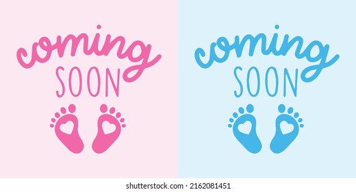 Baby Coming Soon Vector Text. Pink and Blue Vector illustration with baby footprint.