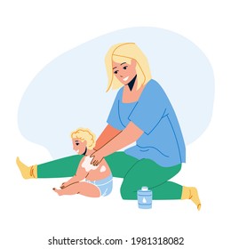 Baby Cream Mother Applying On Child Back Vector. Woman Apply Baby Cream On Toddler Kid. Characters Girl And Infant Use Healthcare Lotion Cosmetics For Skincare Flat Cartoon Illustration